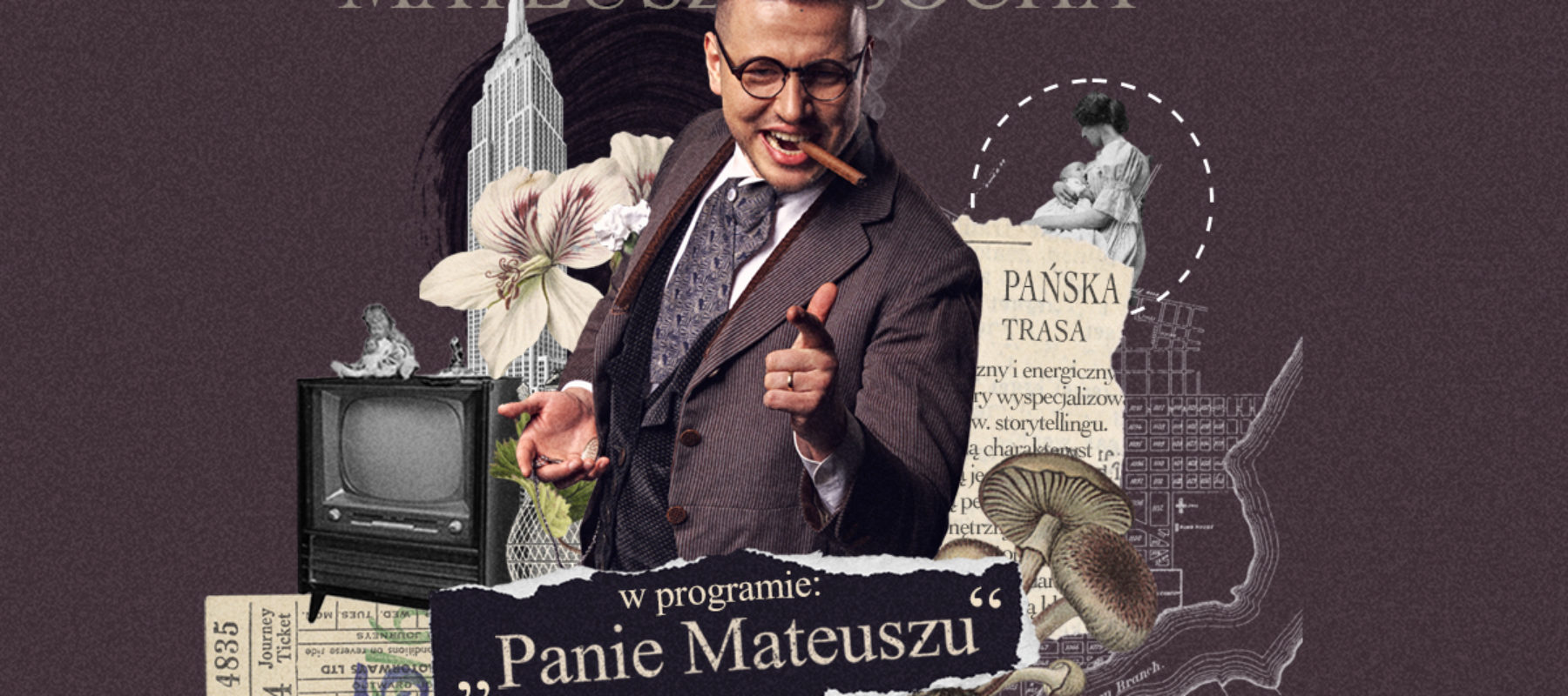 Mateusz Socha -bilety tylko w kasie! Mateusz Socha -bilety tylko w kasie!