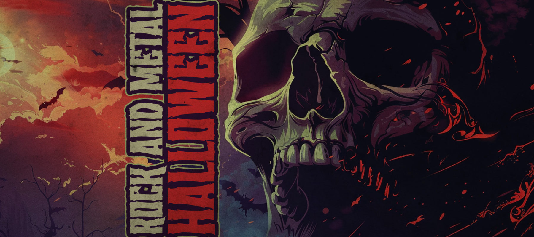 ROCK&METAL HALLOWEEN ROCK&METAL HALLOWEEN