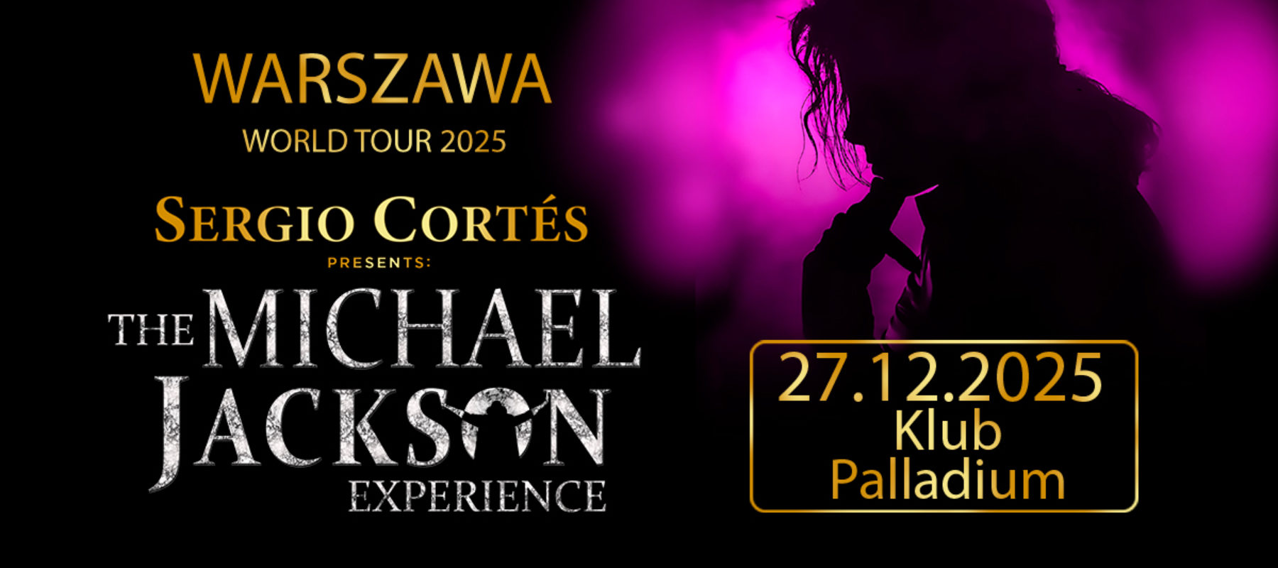 Sergio Cortes Live Tribute Show: Michael Jackson Sergio Cortes Live Tribute Show: Michael Jackson